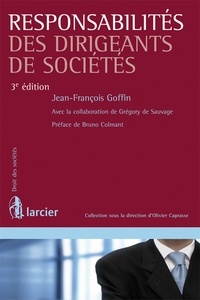 Jean-François Goffin - Responsabilités des dirigeants de sociétés.