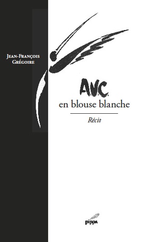 Jean-François Grégoire - AVC - En blouse blanche.
