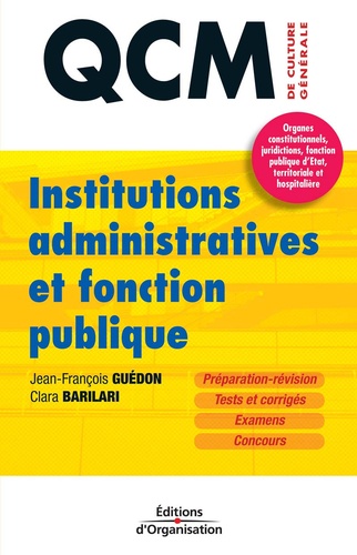 Jean-François Guédon et Clara Barilari - Institutions administratives et fonction publique.