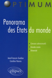 Jean-François Guédon et Caroline Hanras - Panorama des Etats du Monde.
