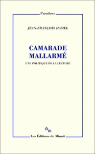 Camarade Mallarmé