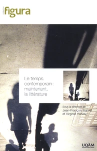 Le temps contemporain : maintenant, la littérature