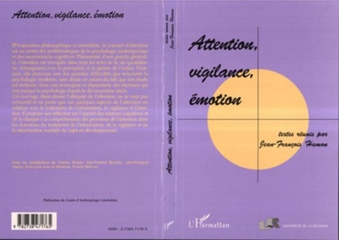 Jean-François Hamon et Jean-François Blondel - Attention, vigilance, émotion.