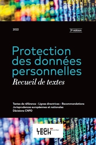 Jean-François Henrotte et Catherine Di Lorenzo - Protection des données personnelles - Recueil de textes.