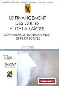 Le financement des cultes et de la laïcité : comparaison internationale et perspectives