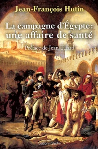 La campagne d'Egypte : une affaire de santé (1798-1801)