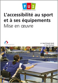 Laccessibilité au sport et à ses équipements - Mise en oeuvre.pdf