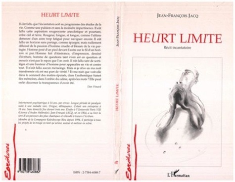 Jean-François Jacq - Heurt Limite - Récit incantatoire.