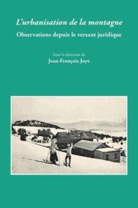 L'urbanisation de la montagne