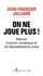 On ne joue plus !. Manuel d'action climatique et de désobéissance civile