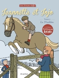 Téléchargements ebooks mp3 Jeannette et Jojo Tome 5 MOBI par Jean-François Kieffer in French 9782728926435