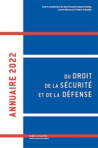 Jean-françois Labeurre-Koenig et Laurent Reverso - Annuaire du droit de la sécurité et de la défense.