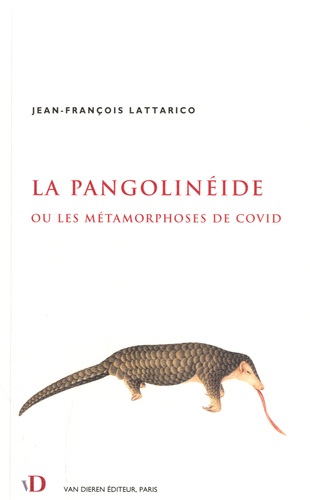 La Pangolinéide ou les métamorphoses de Covid