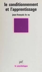 Le conditionnement et l'apprentissage