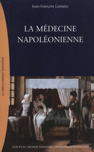La médecine napoléonienne