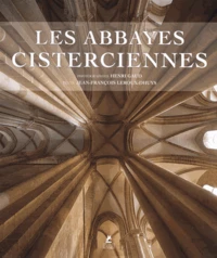 Les abbayes cisterciennes