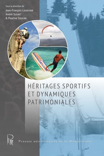 Héritages sportifs et dynamiques patrimoniales