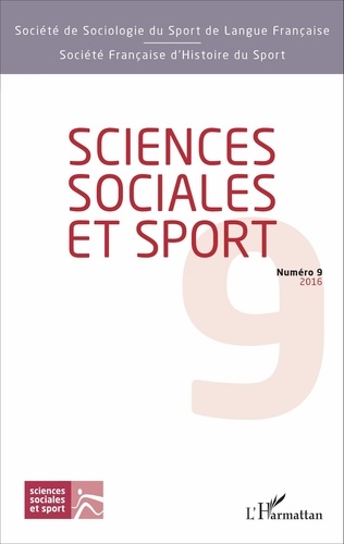 Jean-François Loudcher - Sciences Sociales et Sport N° 9/2016 : .