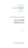 Jean-François Lyotard - Economie libidinale.