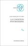 Jean-François Lyotard - LA CONDITION POSTMODERNE. - Rapport sur le savoir.