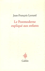 Le Postmoderne expliqué aux enfants