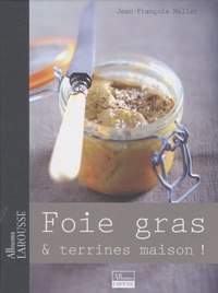 Jean-François Mallet - Foie gras et terrines maison !.