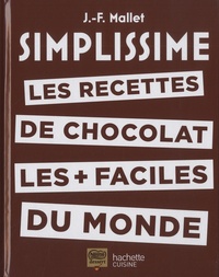 Livres avec pdf téléchargements gratuits Les recettes de chocolat les + faciles du monde iBook ePub PDB in French