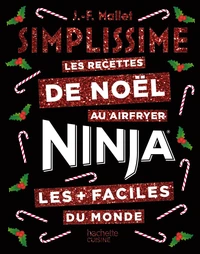 Les recettes de Noël au Air Fryer Ninja les + faciles du monde