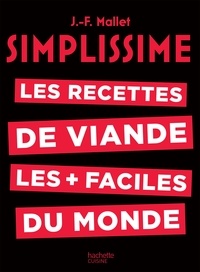 It series books téléchargement gratuit Les recettes de viande les plus faciles du monde (Litterature Francaise) 9782017042914 par Jean-François Mallet