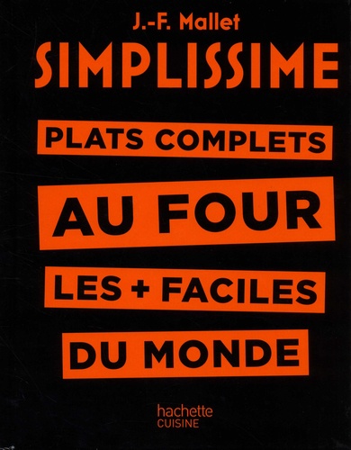 Plats complets au four les plus faciles au monde