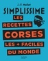 Jean-François Mallet - Simplissime Les recettes corses les + faciles du monde.