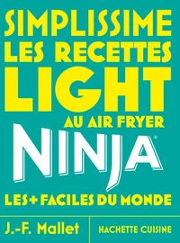 Simplissime NINJA Recettes Light au airfryer