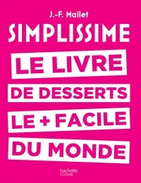 Téléchargements de livres parlés Amazon Simplissime  - Le livre de desserts le + facile du monde par Jean-François Mallet RTF (Litterature Francaise)