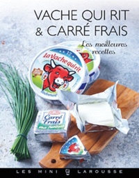 Vache qui rit & Carré Frais - Les meilleures recettes.pdf