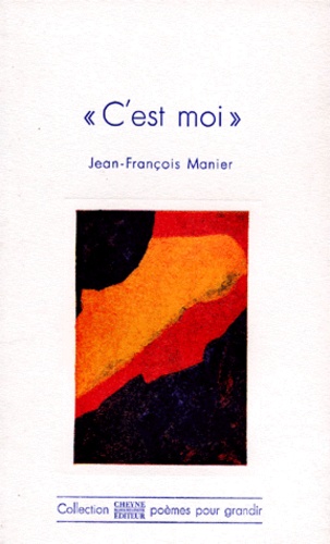 Jean-François Manier - C'Est Moi.