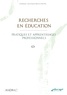 Jean-François Marcel et Paul Olry - Recherches en éducation - Pratiques et apprentissages professionnels.