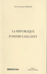 La République d'Henri Caillavet