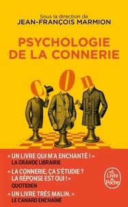 Ebook pour mac téléchargement gratuit Psychologie de la connerie 9782253820437 (French Edition) par Jean-François Marmion 