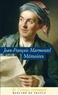 Jean-François Marmontel - Mémoires.