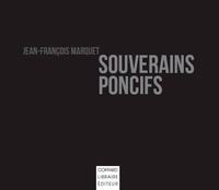 Jean-François Marquet - Souverains poncifs.