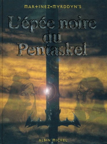 L'épée noire du Pentaskel Tome 1 Morlooth