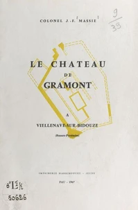 Le château de Gramont à Viellenave-sur-Bidouze (Basses-Pyrénées)