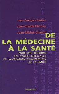 De la médecine à la santé
