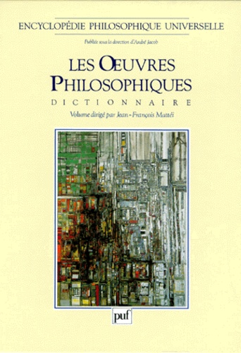 Les Oeuvres Philosophiques Dictionnaire Coffret 2 De Jean Francois Mattei Livre Decitre