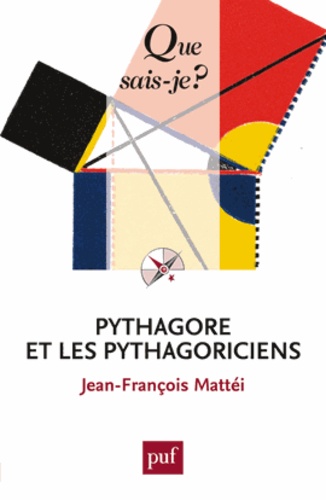 Pythagore et les pythagoriciens 4e édition