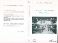 Jean-François Ménard - De l'autre bord de l'eau - Haïti, nouvelles.