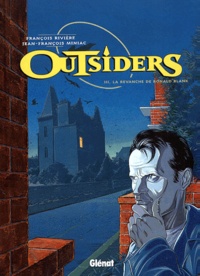 Jean-François Miniac et François Rivière - Outsiders Tome 3 : La Revanche De Ronald Blanck.