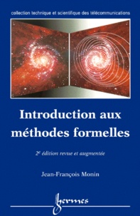 Jean-François Monin - Introduction Aux Methodes Formelles. 2eme Edition.