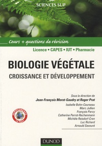 Jean-François Morot-Gaudry et Roger Prat - Biologie végétale - Volume 2, Croissance et développement.