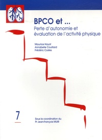 Jean-François Muir et Maurice Hayot - Perte d'autonomie et évaluation de l'activité physique.